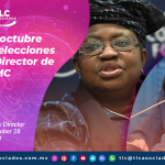 T145 – Avanza elección del nuevo Director de la OMC/ The Elections for the New Director of the WTO End on October 28/ New WTO Director Election Moves Forward