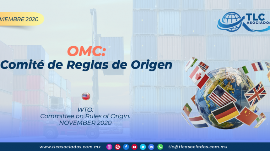 OMC: Comité de Reglas de Origen/ WTO: Committee on Rules of Origin