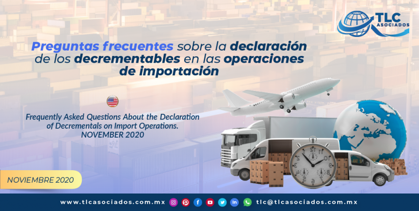 Preguntas frecuentes sobre la declaración de los decrementables en las operaciones de importación/ Frequently Asked Questions About the Declaration of Decrementals on Import Operations