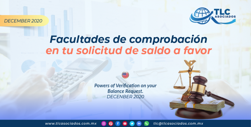 Facultades de comprobación en tu solicitud de saldo a favor/ Powers of Verification on your Balance Request