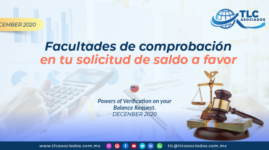 Facultades de comprobación en tu solicitud de saldo a favor/ Powers of Verification on your Balance Request