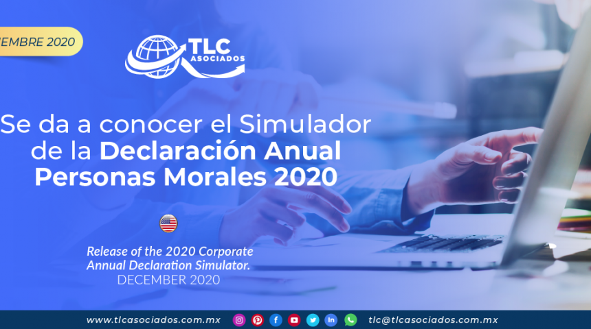 Se da a conocer el Simulador de la Declaración Anual Personas Morales 2020
