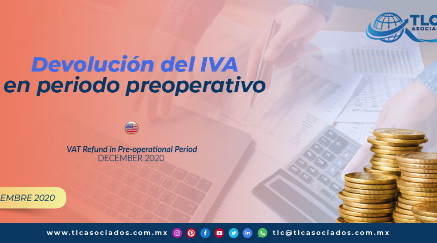 Devolución del IVA en periodo pre-operativo/ VAT Refund in Pre-operational Period