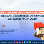 3a Resolución de Modificaciones de las Reglas Generales de Comercio Exterior para 2020