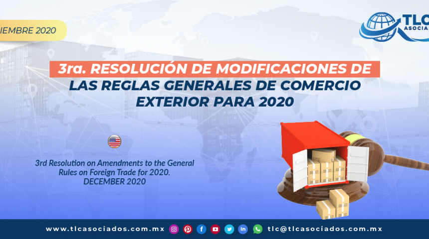 3a Resolución de Modificaciones de las Reglas Generales de Comercio Exterior para 2020