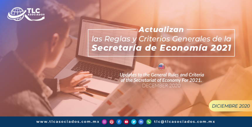 Actualizan las Reglas y Criterios Generales de la Secretaría de Economía 2021.