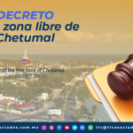 Decreto de la zona libre de Chetumal
