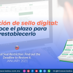 Restricción de sello digital: Conoce el plazo para restablecerlo/ Digital Seal Restriction: Find out the Deadline to Restore it