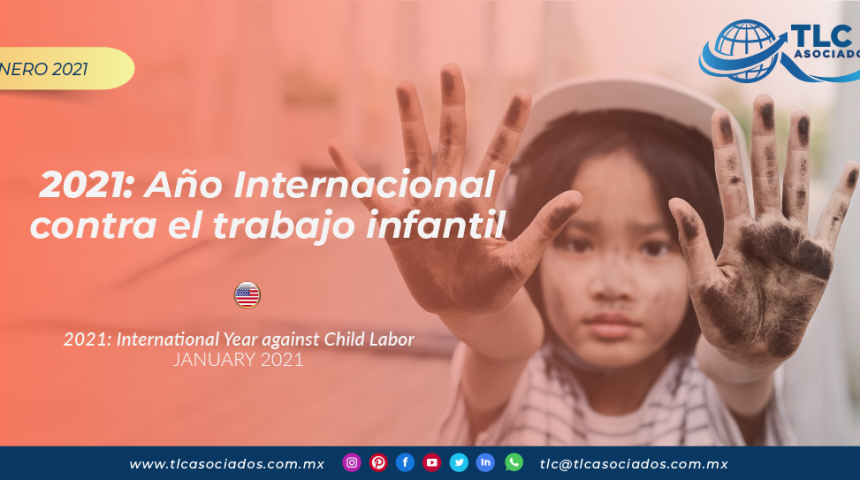 2021: Año Internacional contra el trabajo infantil/ 2021: International Year against Child Labor