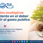 Impuestos ecológicos tienen sustento en el deber de contribuir al gasto público
