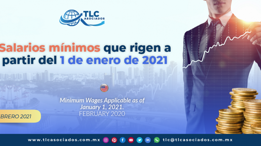 Salarios mínimos que rigen a partir del 1 de enero de 2021
