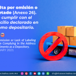 Retención, multa por omisión o falta de etiquetado (Anexo 26). Beneficio de cumplir con el mismo en domicilio declarado en pedimento como depositario.