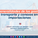 Generalidades de los gastos de transporte & conexos en las importaciones.