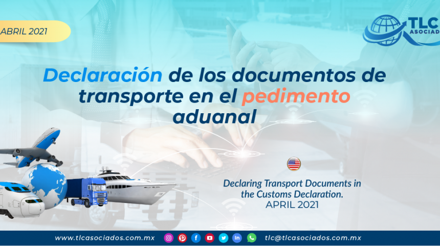 Declaración de los documentos de transporte en el pedimento aduanal