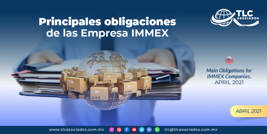 Principales obligaciones de las Empresa IMMEX