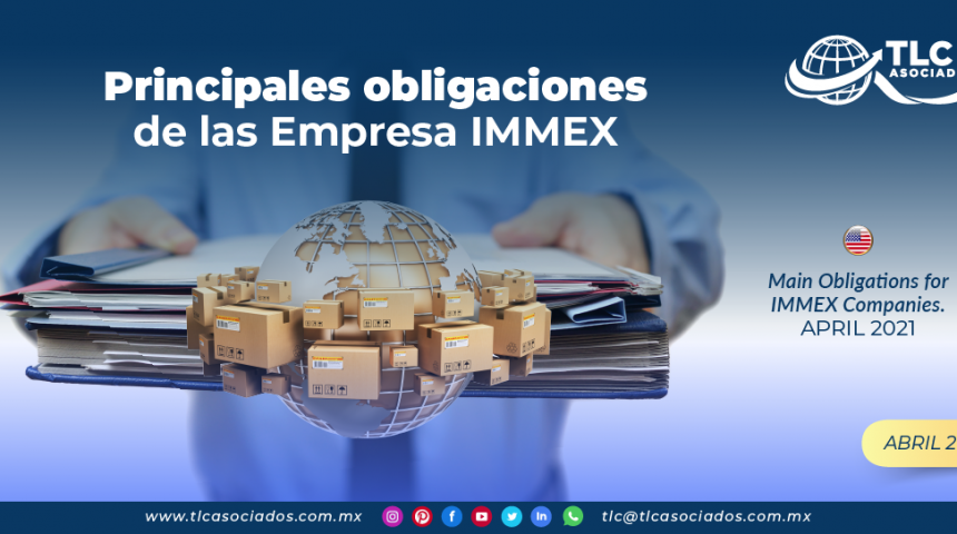 Principales obligaciones de las Empresa IMMEX