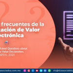 Preguntas frecuentes de la Manifestación de Valor Electrónica