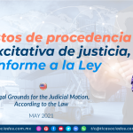 Supuestos de procedencia de la excitativa de justicia, conforme a la Ley