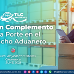 CFDI con Complemento Carta Porte en el Despacho Aduanero
