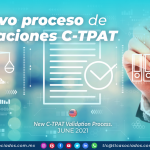 Nuevo proceso de validaciones C-TPAT