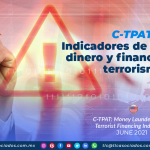 C-TPAT: Indicadores de lavado de dinero y financiación al terrorismo