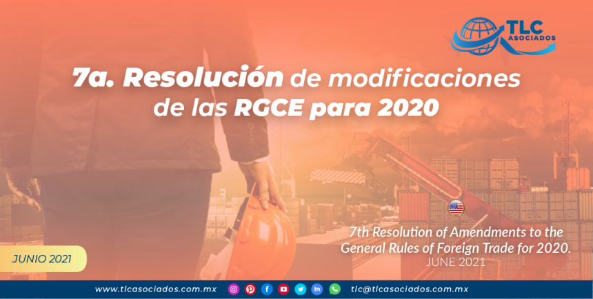 7a. Resolución de modificaciones de las RGCE para 2020