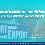 6ª Resolución de modificaciones de las RGCE para 2020