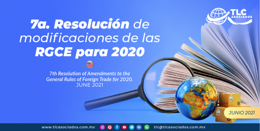 7a. Resolución de modificaciones de las RGCE para 2020