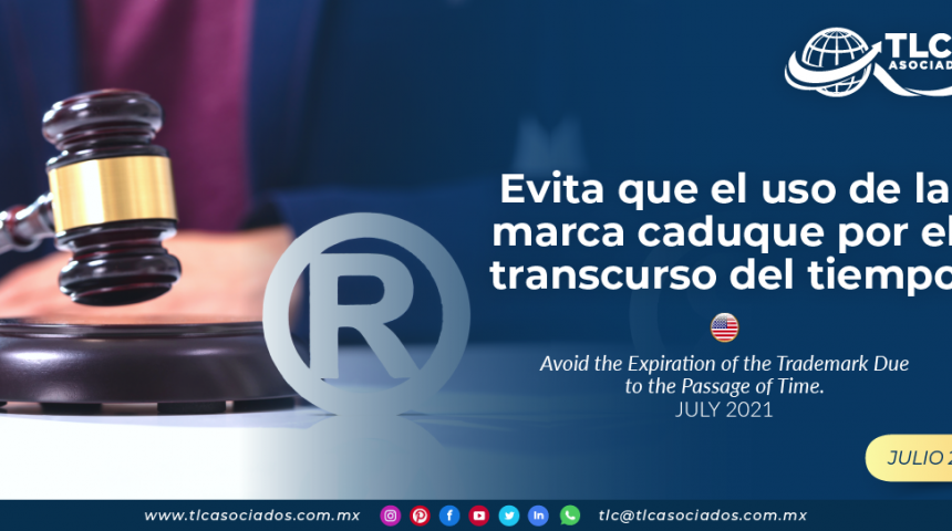 Evita que el uso de la marca caduque por el transcurso del tiempo.