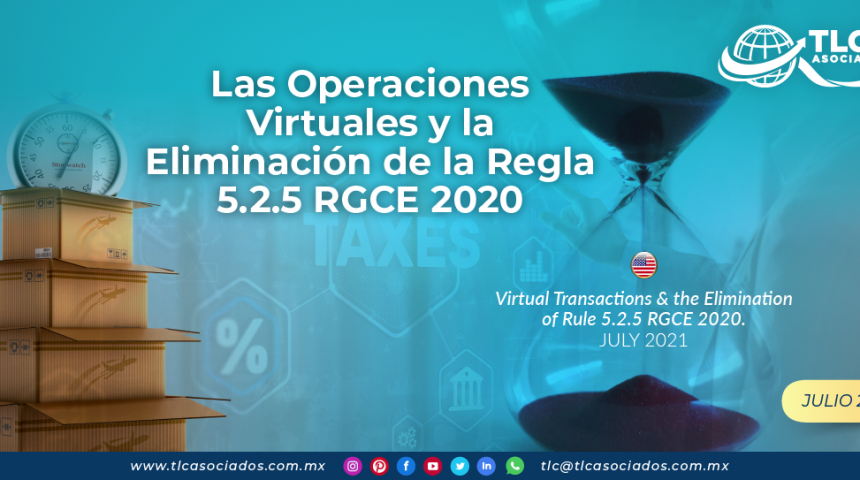 Las Operaciones Virtuales y la Eliminación de la Regla 5.2.5 RGCE 2020