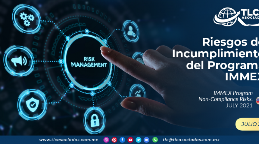 Riesgos de Incumplimiento del Programa IMMEX