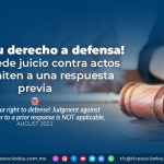 ¡Ejerce tu derecho a defensa! NO procede juicio contra actos que remiten a una respuesta previa