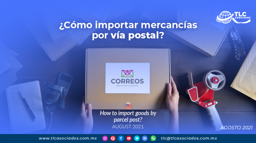 ¿Cómo importar mercancías por vía postal?