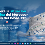 ¿Cuál será la situación económica del Mercosur después del Covid-19?