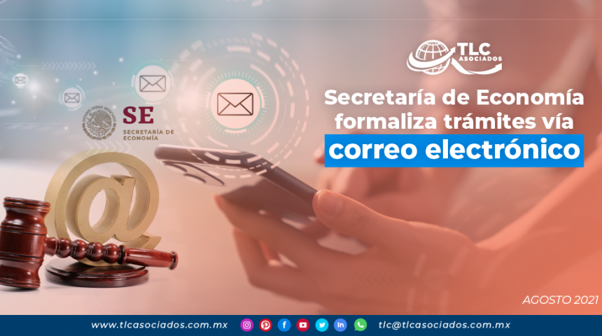 Secretaría de Economía formaliza trámites vía correo electrónico
