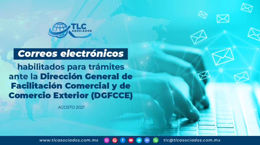 Habilitan correos electrónicos para trámites ante la Dirección General de Facilitación Comercial y de Comercio Exterior