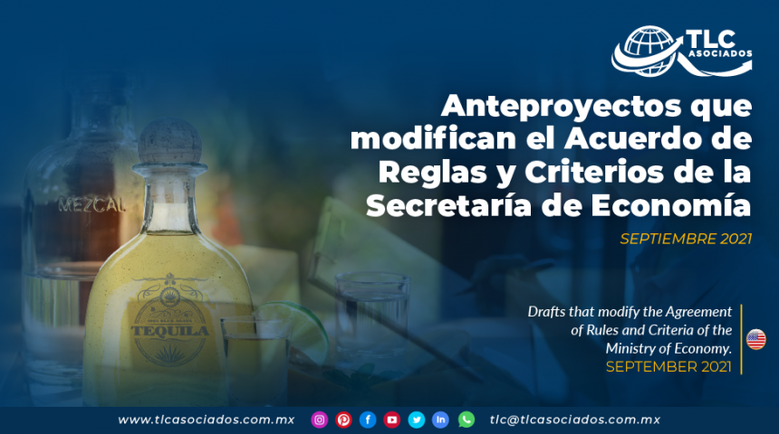 Anteproyectos que modifican el Acuerdo de Reglas y Criterios de la Secretaría de Economía