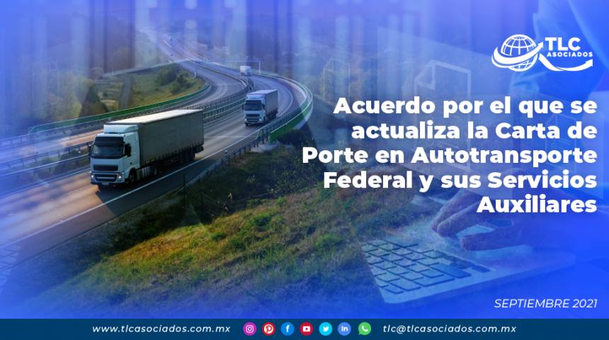 Acuerdo por el que se actualiza la Carta de Porte en Autotransporte Federal y sus Servicios Auxiliares
