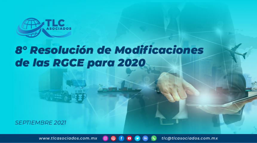 8° Resolución de Modificaciones de las RGCE para 2020