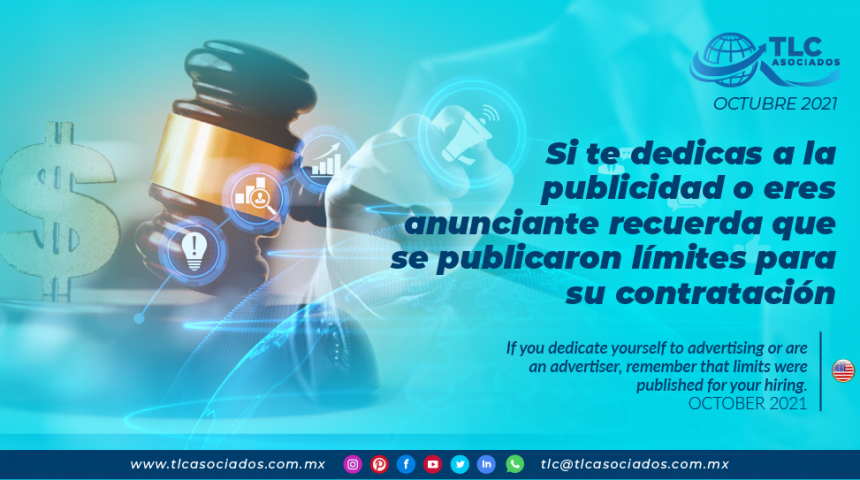 Si te dedicas a la publicidad o eres anunciante recuerda que se publicaron límites para su contratación