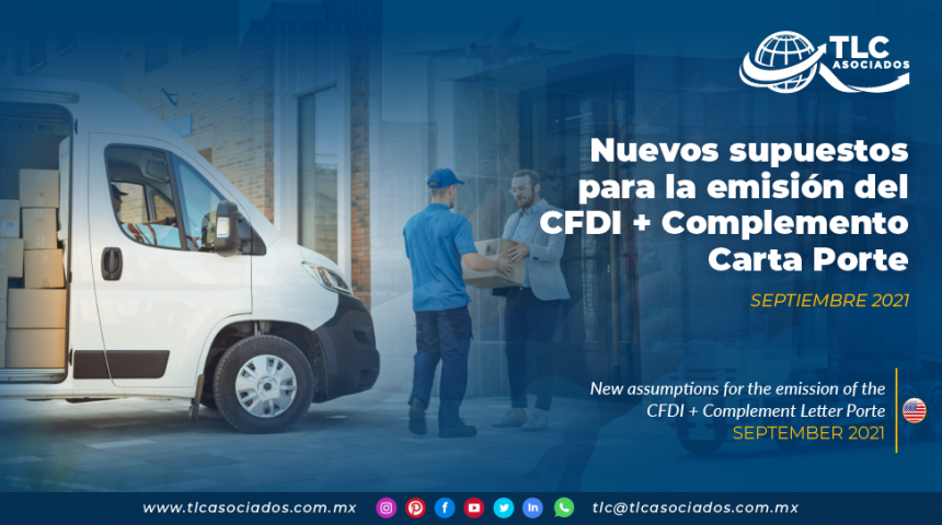 Nuevos supuestos para la emisión del CFDI + Complemento Carta Porte