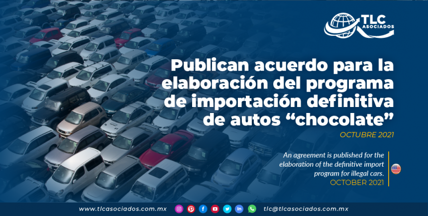 Publican acuerdo para la elaboración del programa de importación definitiva de autos “chocolate”