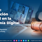 México: Regulación Laboral en la Economía Digital