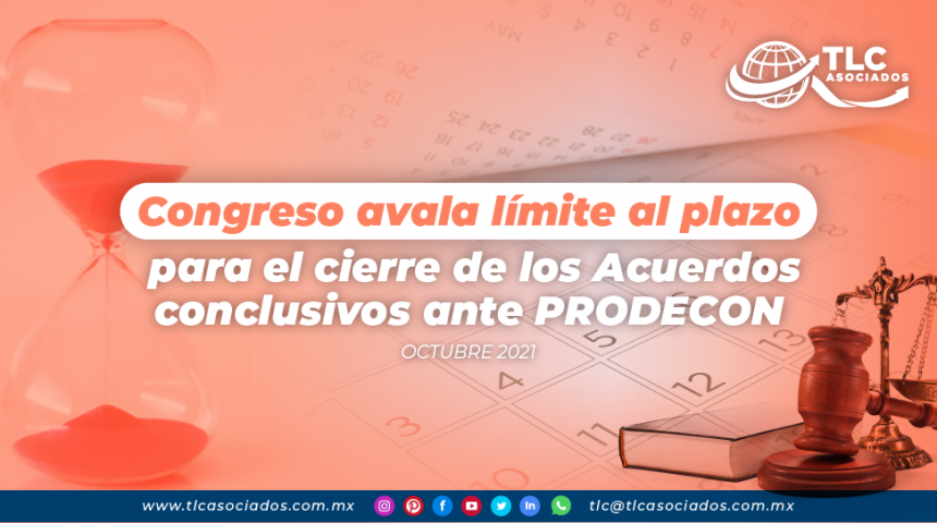 Congreso avala límite al plazo para el cierre de los Acuerdos conclusivos ante PRODECON