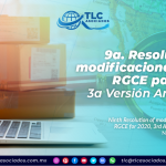 9a. Resolución de modificaciones de las RGCE para 2020, 3a Versión Anticipada