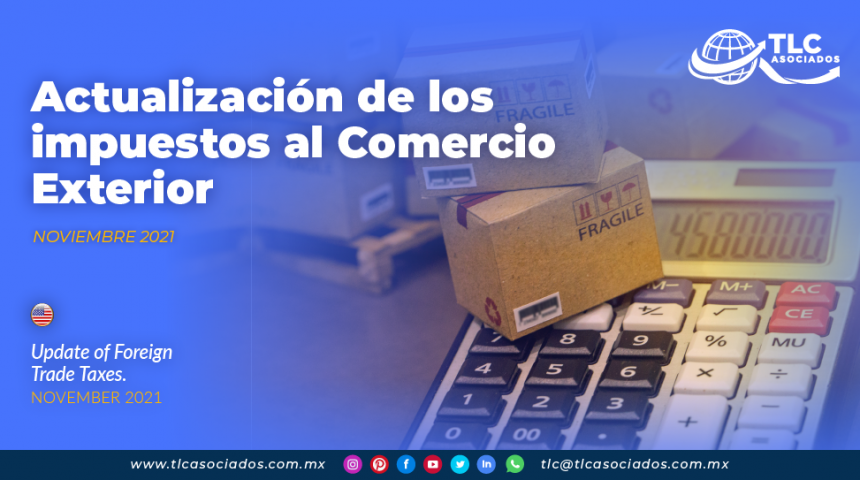 Actualización de los impuestos al Comercio Exterior
