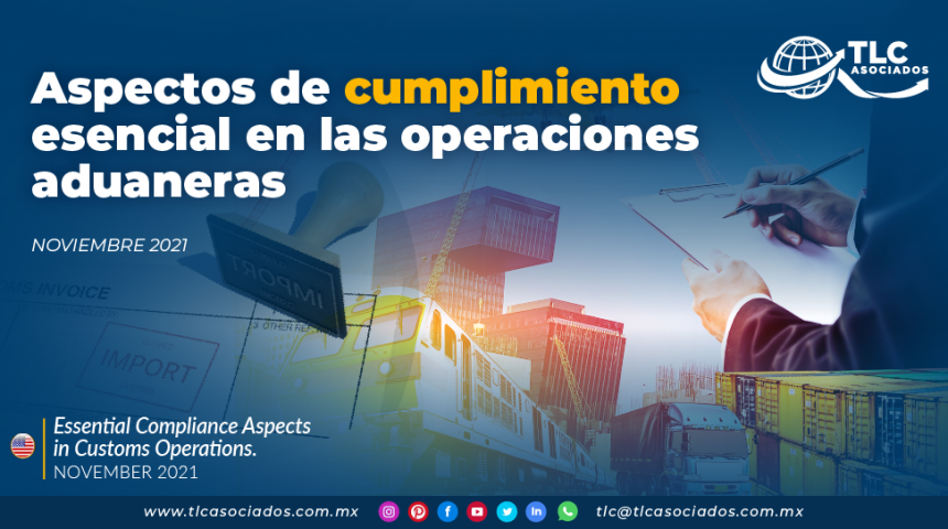 Aspectos de cumplimiento esencial en las operaciones aduaneras