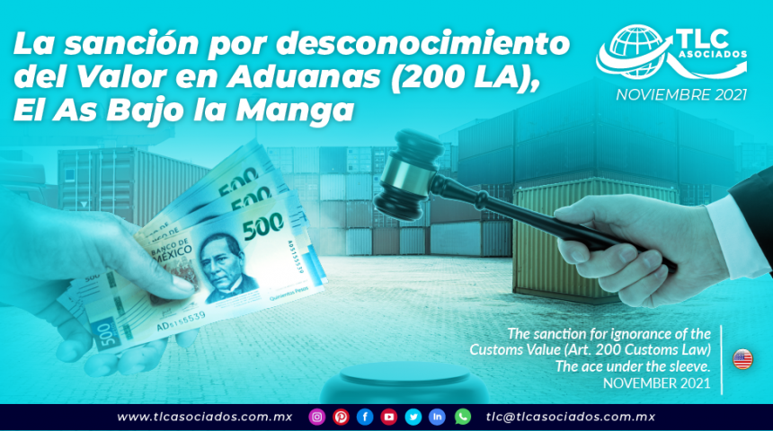 La sanción por desconocimiento del Valor en Aduanas (200 LA), El As Bajo la Manga