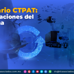 Seminario CTPAT: Actualizaciones del programa