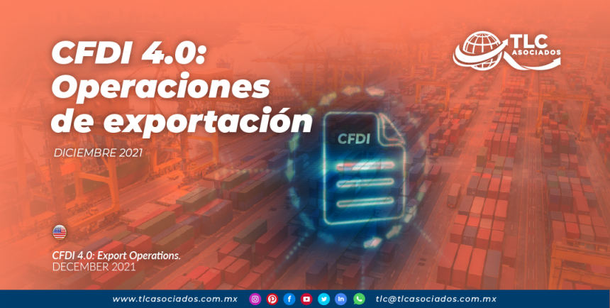 CFDI 4.0: Operaciones de exportación